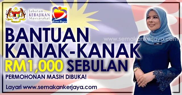 Bantuan Kanak Kanak RM1000 Tahun 2021