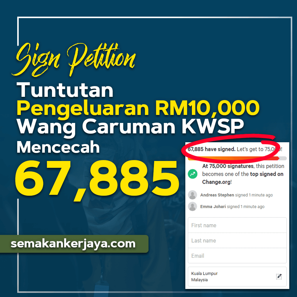Sign Petition Untuk Sokong Tuntutan RM10,000 Wang Pencarum KWSP One-Off