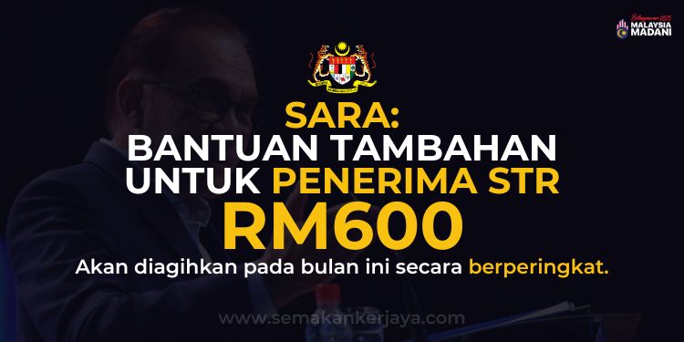 Bantuan Tambahan STR RM600 Sehingga Disember 2023